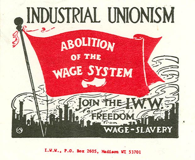 We Are The Industrial Workers of the World
